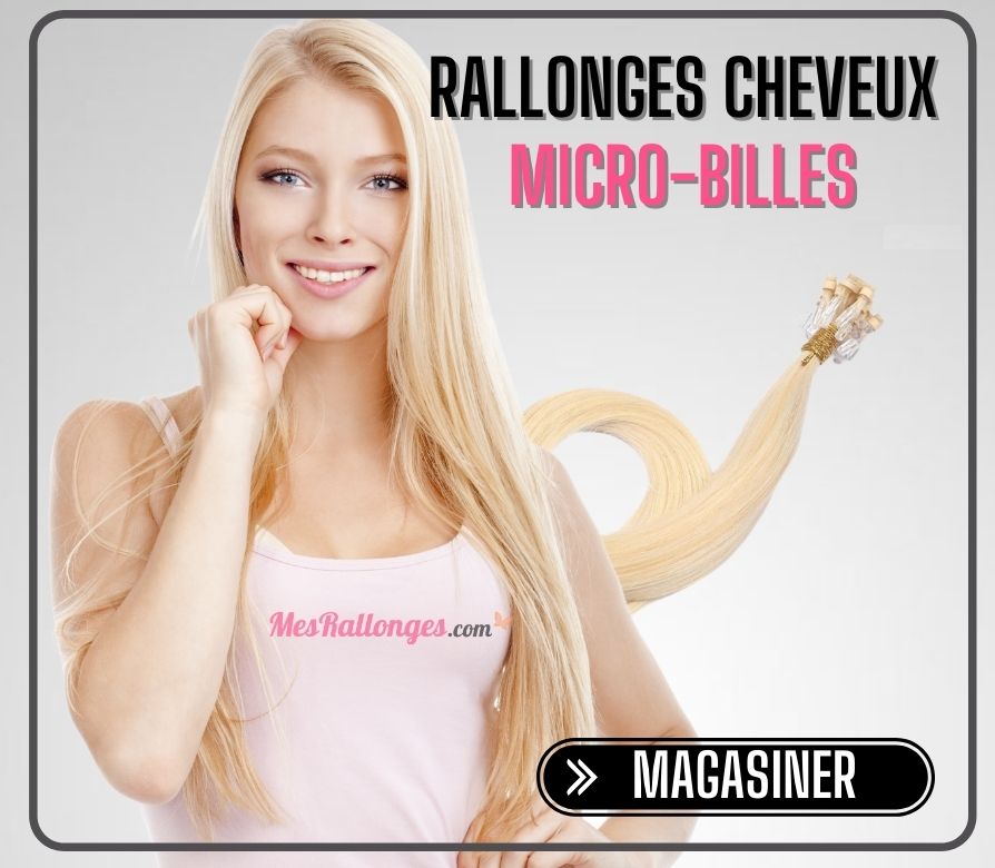 Extensions capillaires micro billes Mes Rallonges